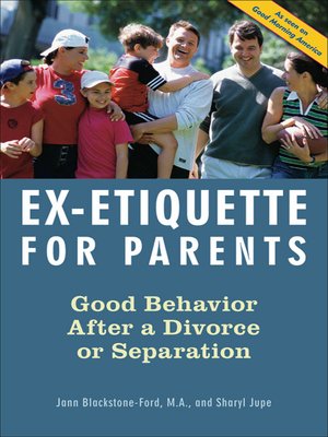 cover image of Ex-Etiquette for Parents